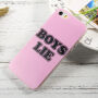 Carcasă din plastic moale, pentru Apple iPhone SE (2016) / 5S / 5 - Boys lie